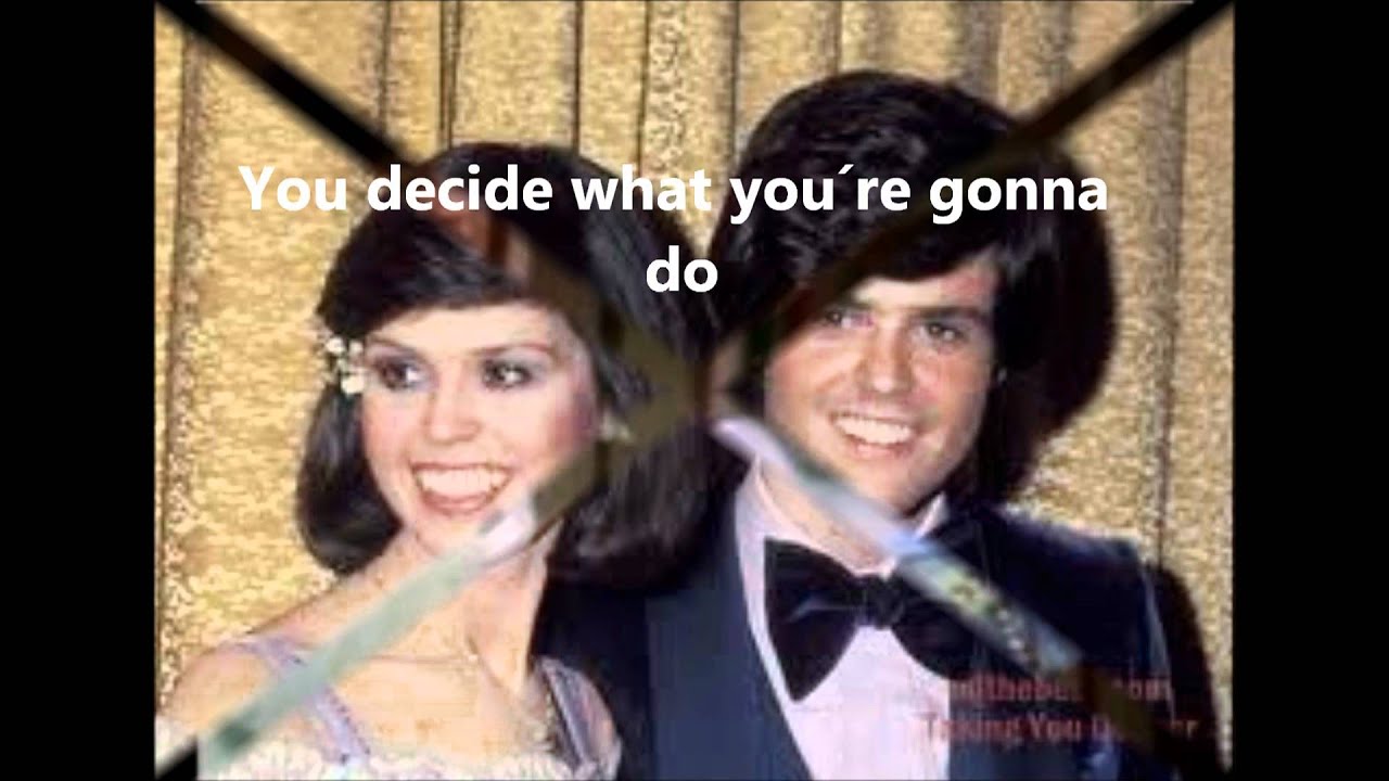 I´m leaving it all up to you Osmonds lyrics