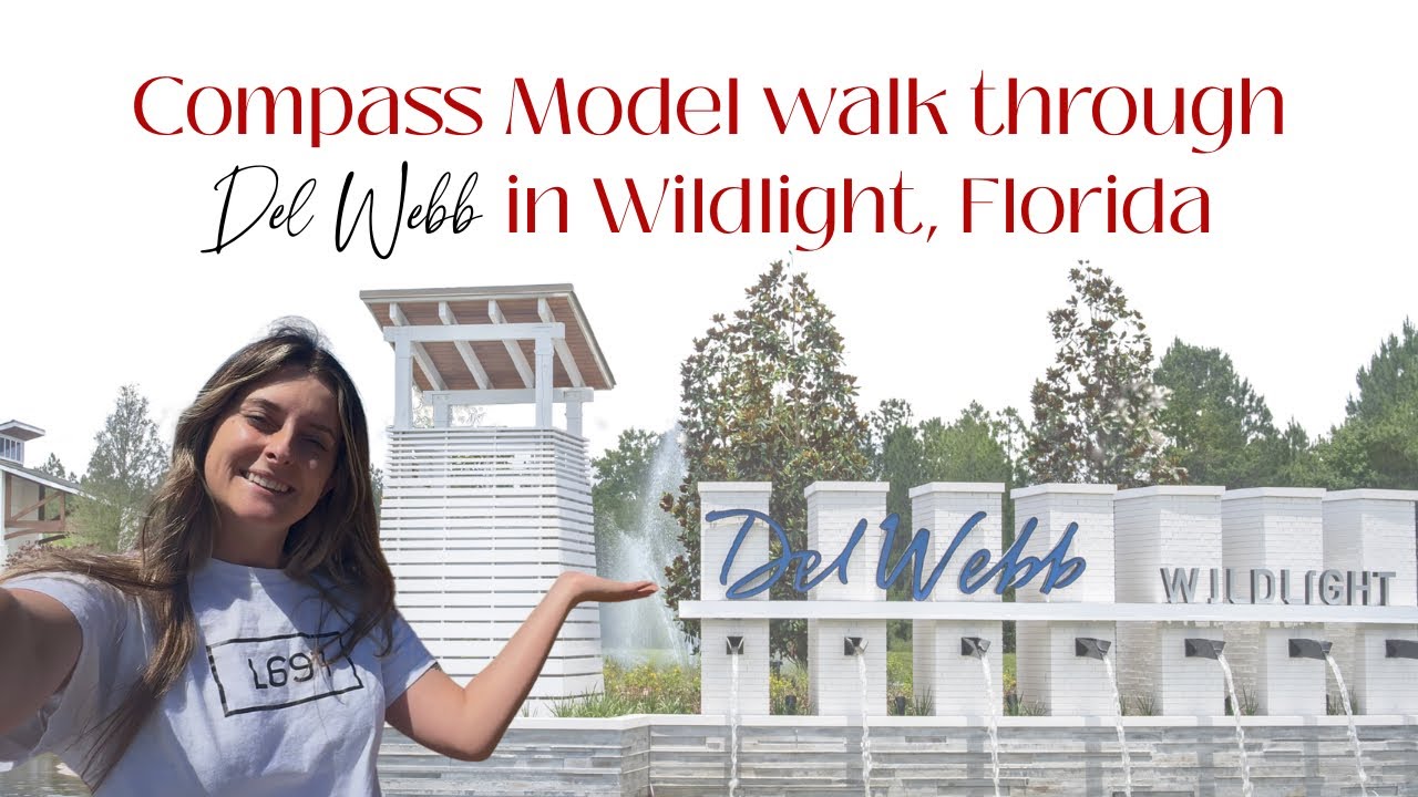 Compass model walkthrough Del Webb Wildlight Florida
