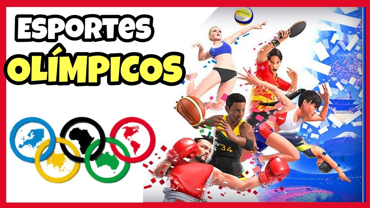 QUAIS SÃO TODOS OS ESPORTES OLÍMPICOS