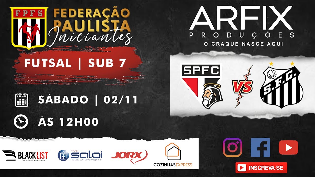SÃO PAULO x SANTOS - FUTSAL | SUB 7