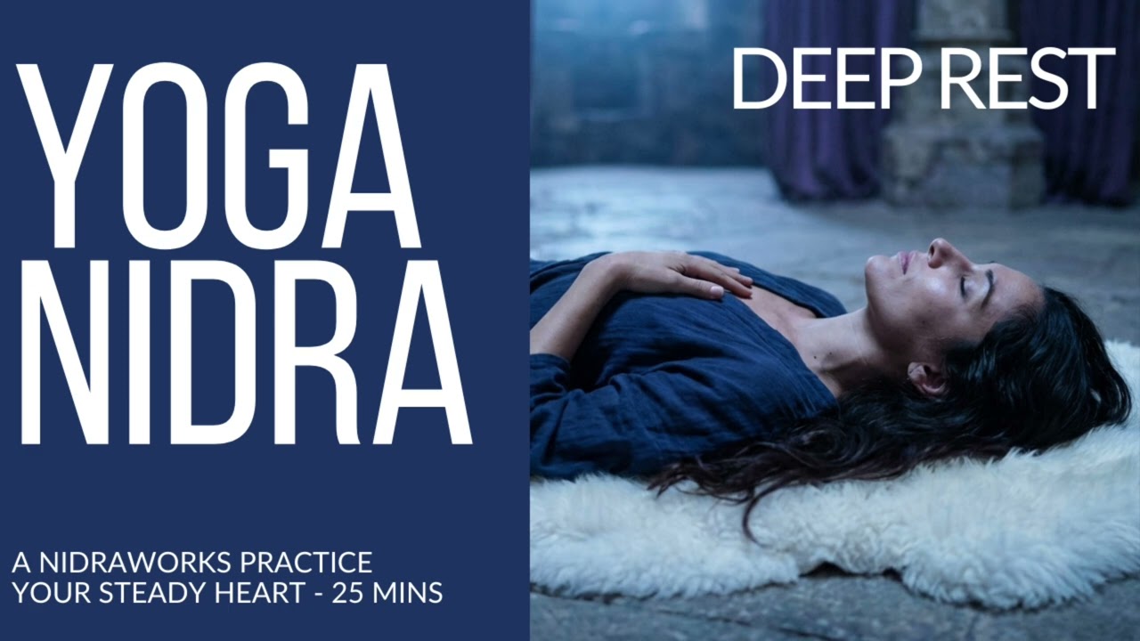 YOGA NIDRA FOR DEEP REST | 25 Minutes (British Female Voice)
