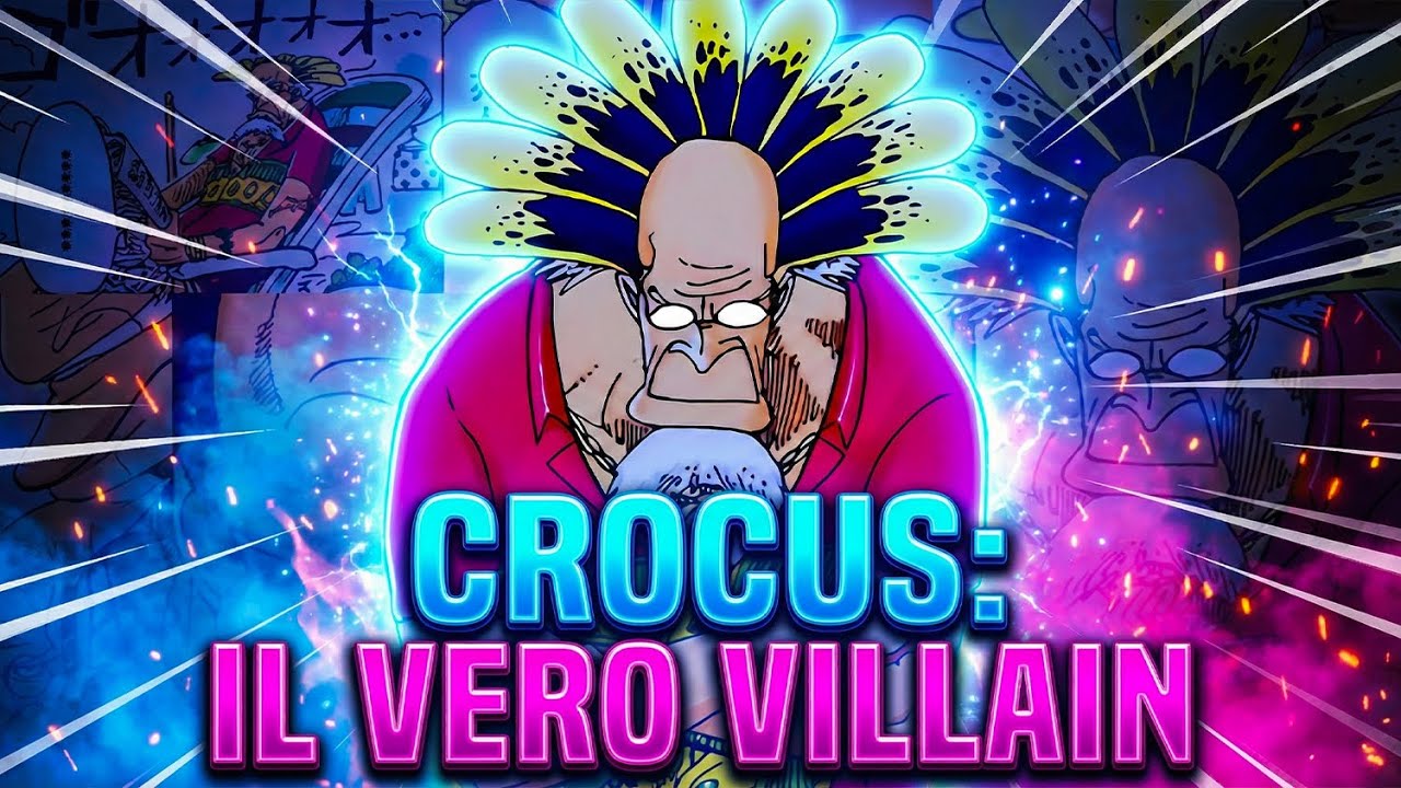 CROCUS: IL VERO CATTIVO DI ONE PIECE? LA TEORIA CHE CAMBIA TUTTO!