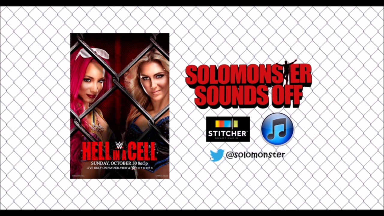 Sound Off Extra - WWE Hell in a Cell 2016 Review
