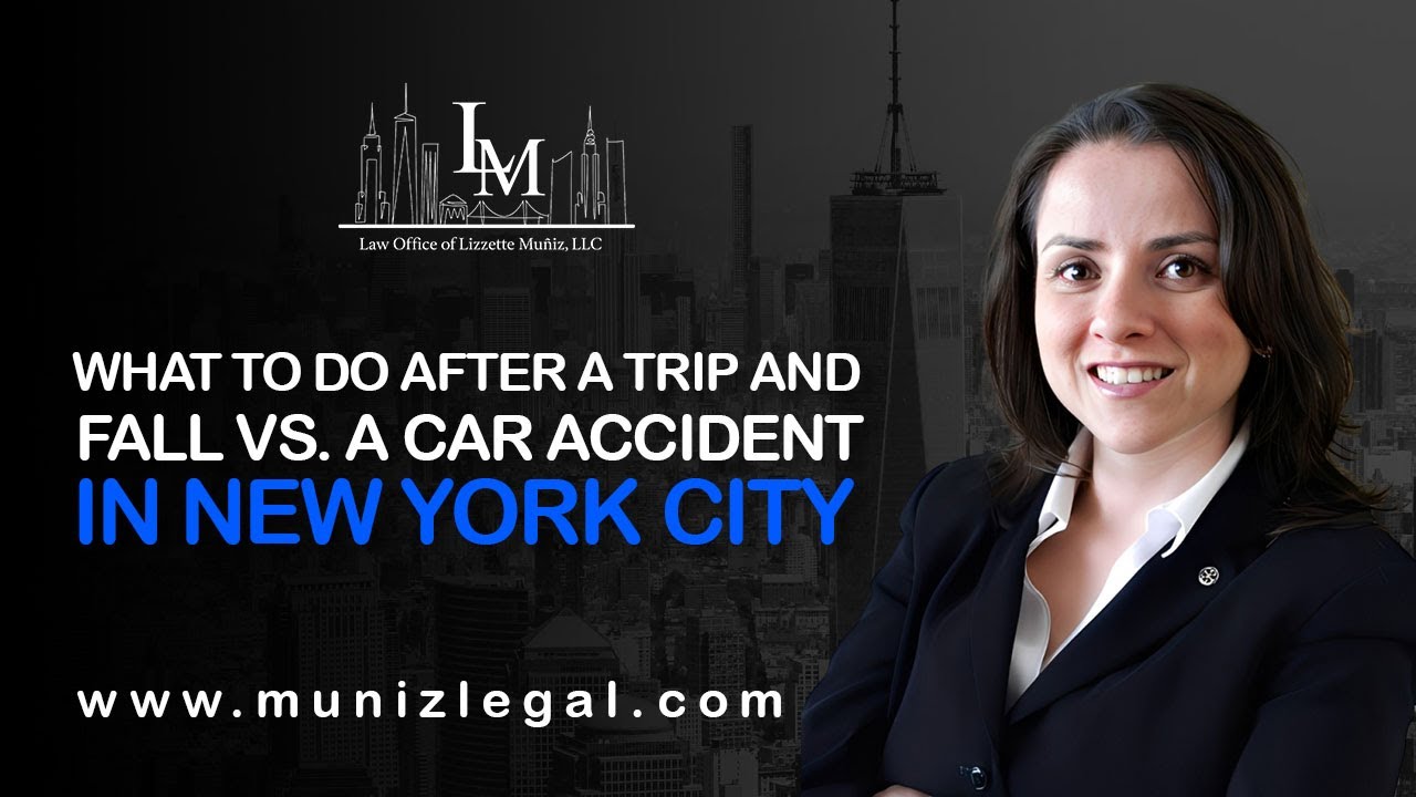 What to Do After a Trip and Fall vs. a Car Accident in New York City