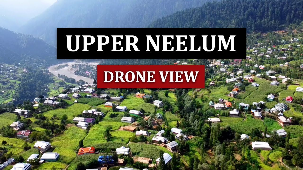 The Majestic Upper Neelum, Kashmir | Drone View #neelumvalley #kashmir #Pak #India #LOC #ajk