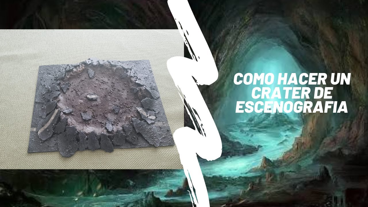 Como hacer un crater para escenografia