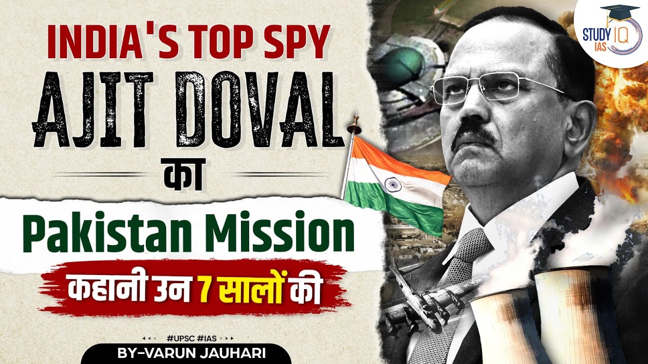 EP 08: NSA Ajit Doval's Top Secret Operations Revealed: The Story of Pakistan's Nuclear Mission