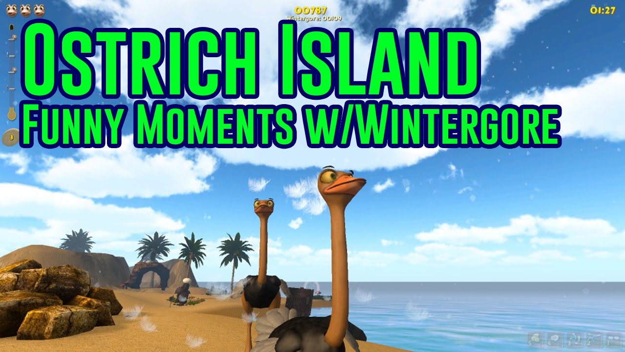 Ostrich Island: Funny moments with Wintergore