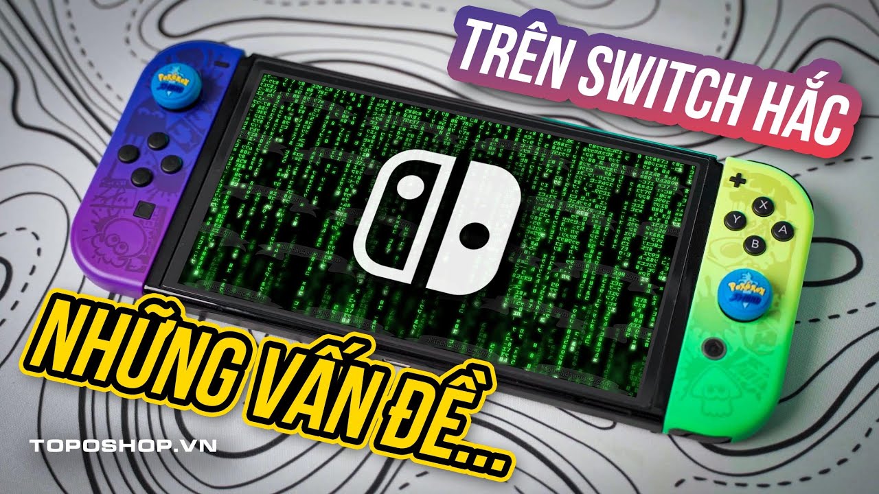 Giải đáp thắc mắc về Switch Hắc: Khó Dùng, Dễ Ban, Hay Chỉ Là Hiểu Lầm?