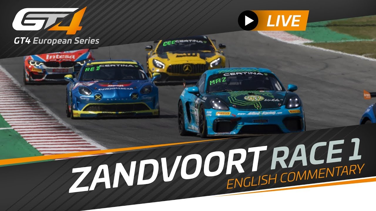 RACE 1 - ZANDVOORT - GT4 EUROPEAN SERIES - ENGLISH