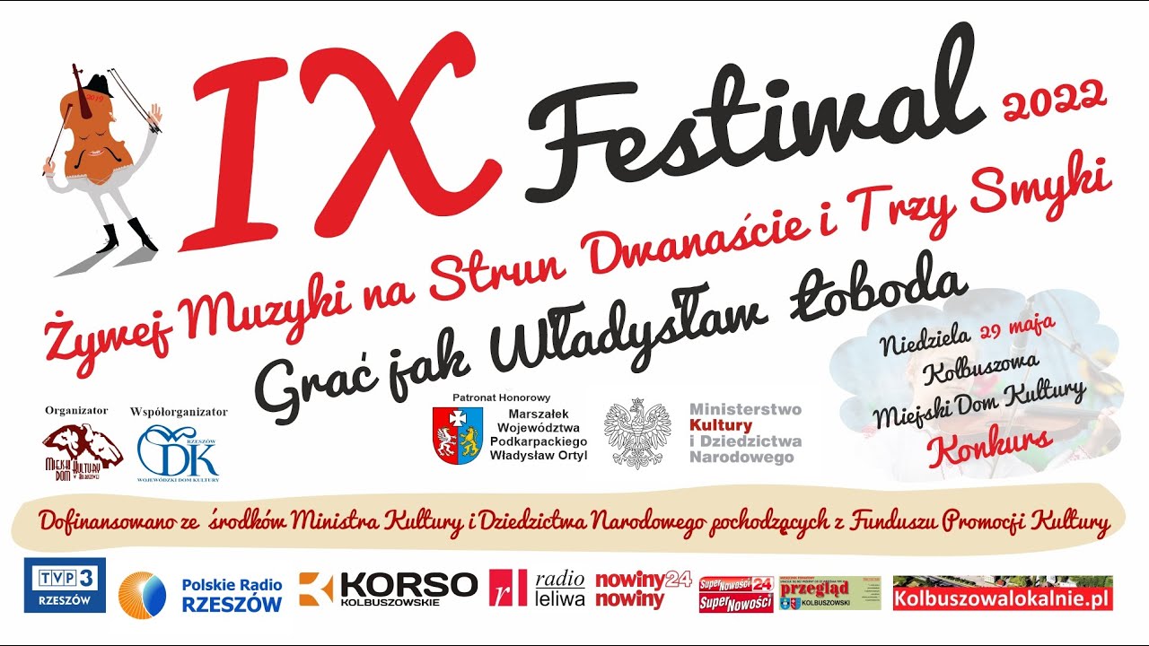 IX Festiwal Żywej Muzyki na Strun Dwanaście i Trzy Smyki -GRAĆ JAK WŁADYSŁAW ŁOBODA - 29 MAJA 2022