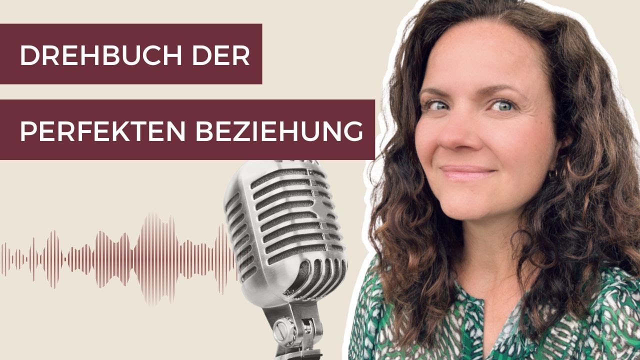 Drehbuch einer perfekten Beziehung