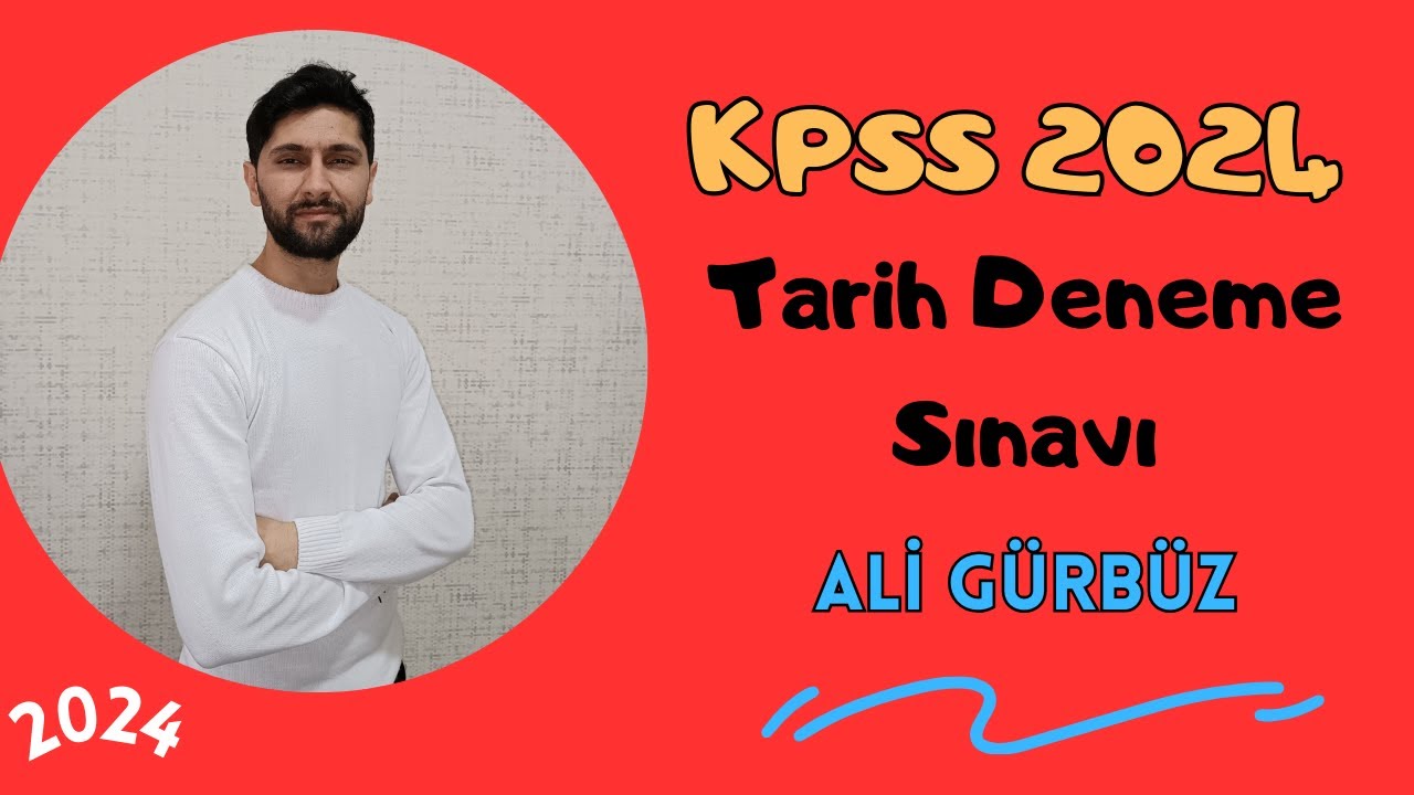 47) Sınav Kıvamında 27 Soruluk KPSS Tarih Denemesi - KPSS 2024 - Ali Gürbüz