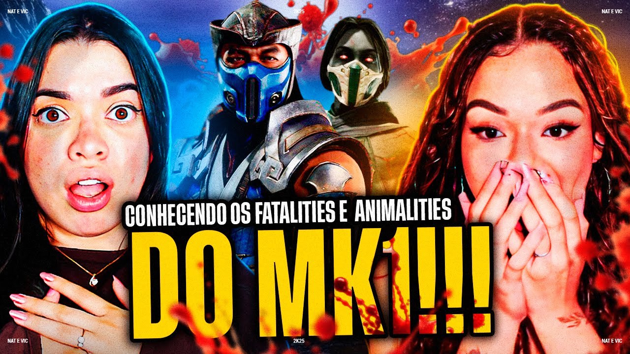 PRIMEIRA VEZ ASSISTINDO TODOS os FATALITIES E ANIMALITIES em MORTAL KOMBAT 1 | Nat e Vic MV [REACT]