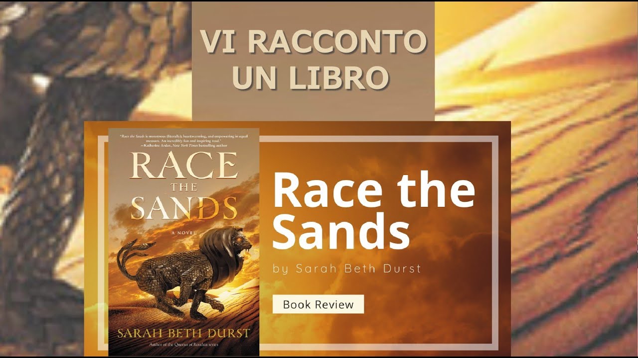 Vi racconto il libro: RINCORRERE LE DUNE di Sarah Beth Durst CON SPOILERS COMPRESO IL FINALE!