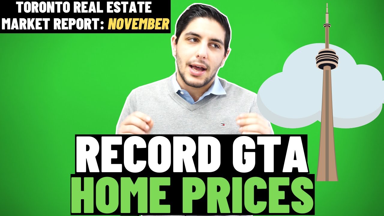 Toronto Real Estate Market Report - November 2021  Prices, Trends, Analysis & More You Should Know!
