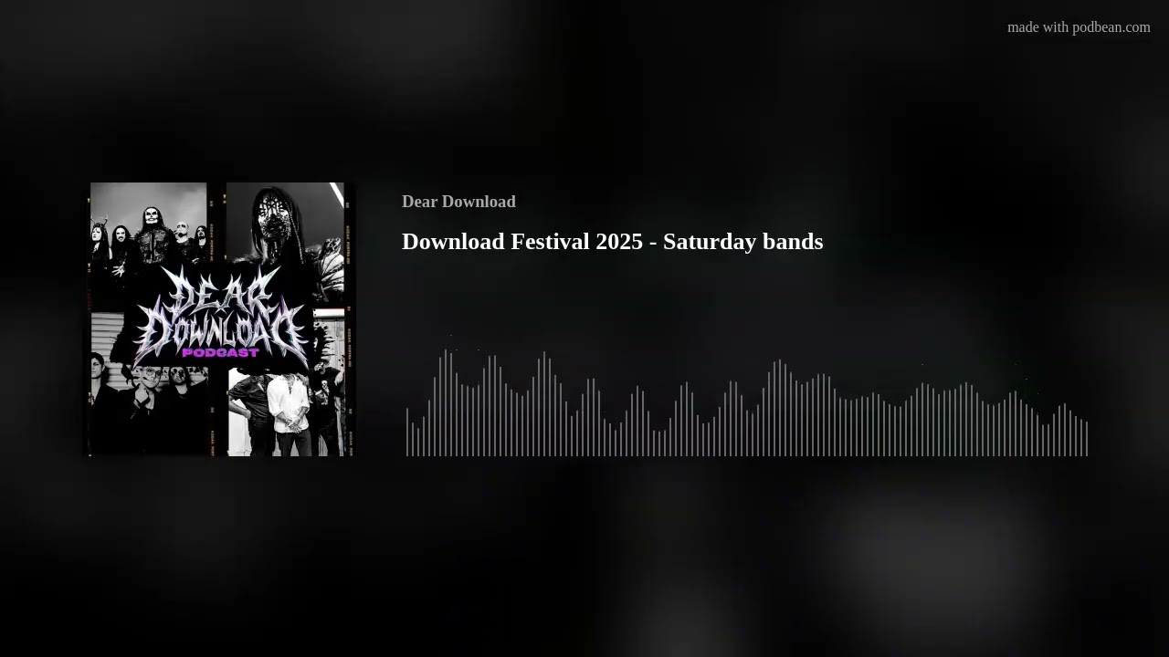 Download Festival 2025 - Saturday bands