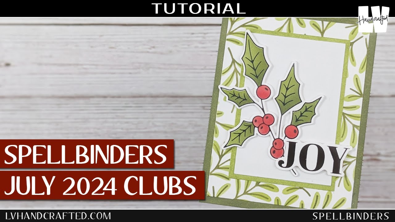Celebration of Stenciling Featuring Spellbinders July 2024 Club Kits