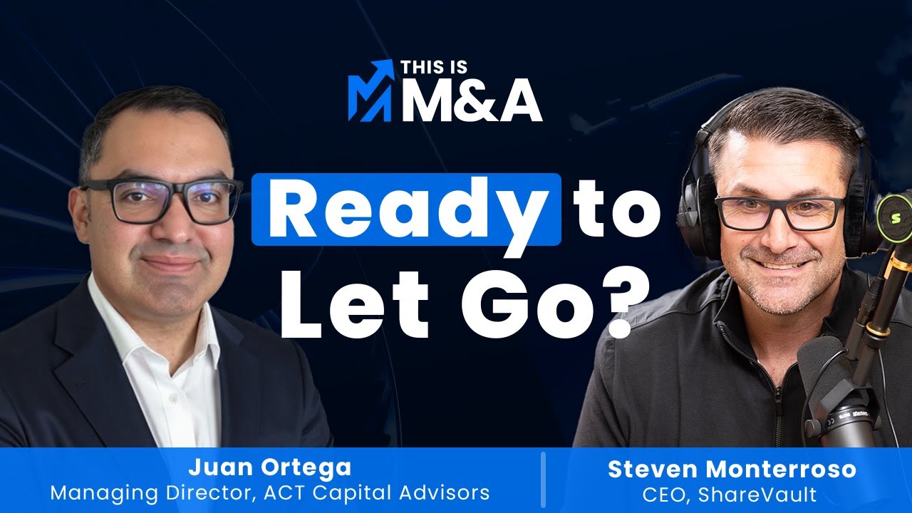 Why Buyers Won't Touch Your Business | Juan Ortega | This Is M&A