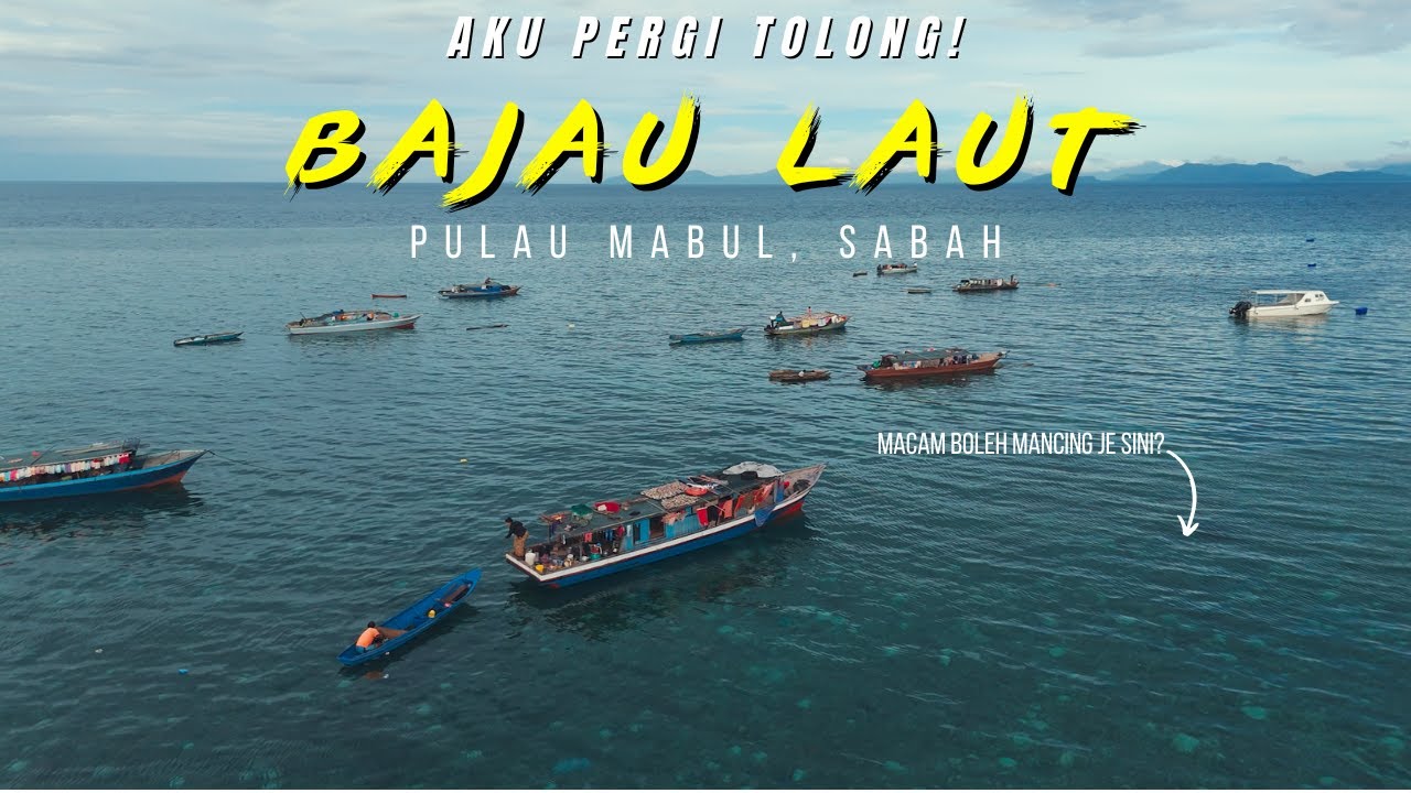 aku TOLONG orang Bajau Laut | tok penghulu bawak aku pancing | misi kesihatan Pulau Mabul