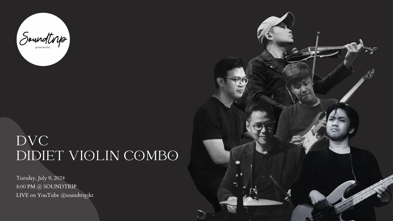 [SOUNDTRIP] DVC - DIDIET VIOLIN COMBO