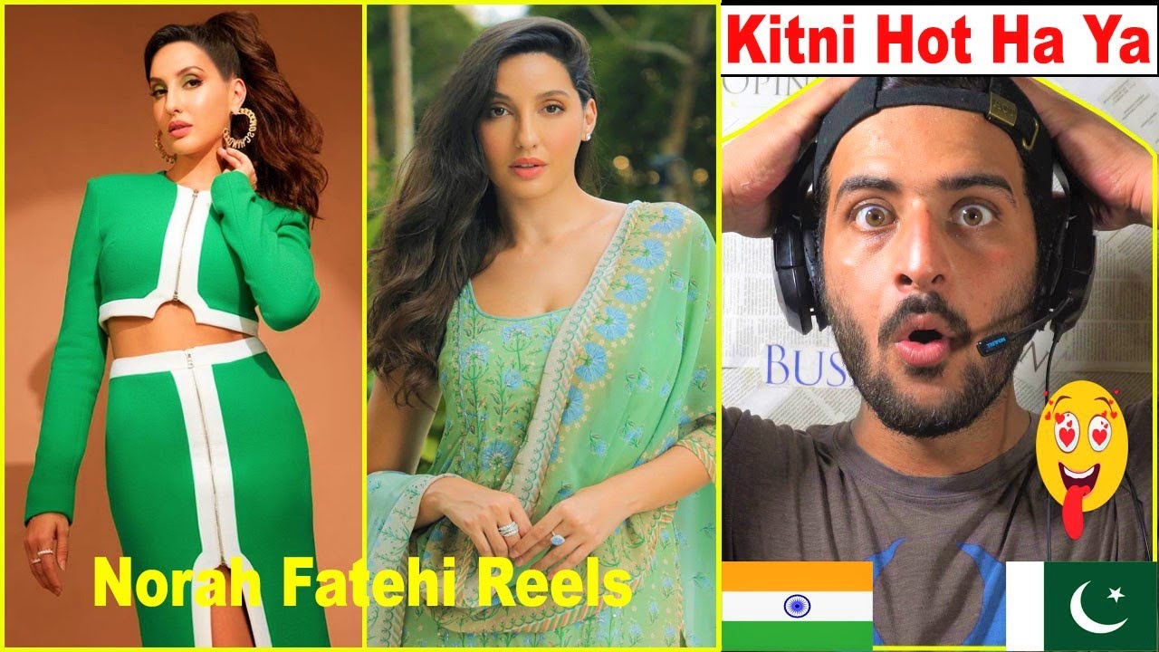 Pakistani React On Nora Fatehi New Instagram Reels | Hot Reels