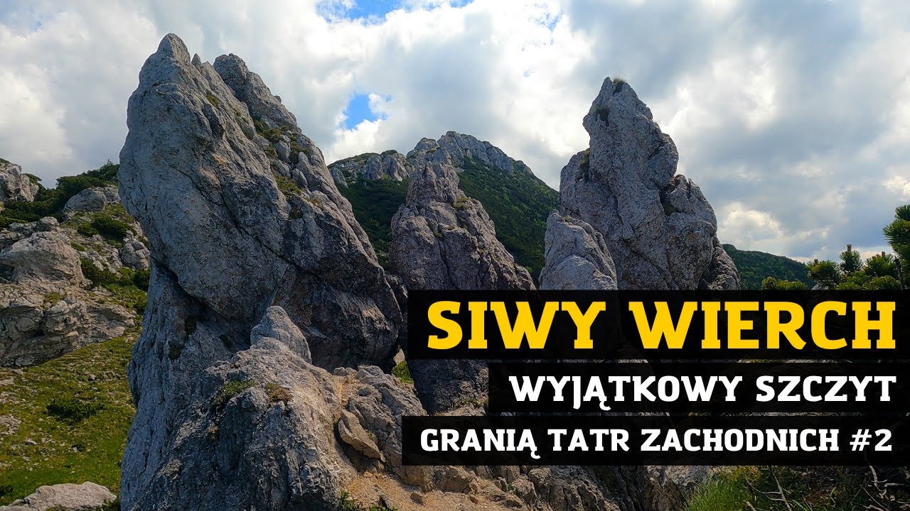 Siwy Wierch | z Hut do Zuberca | Granią Tatr Zachodnich #2