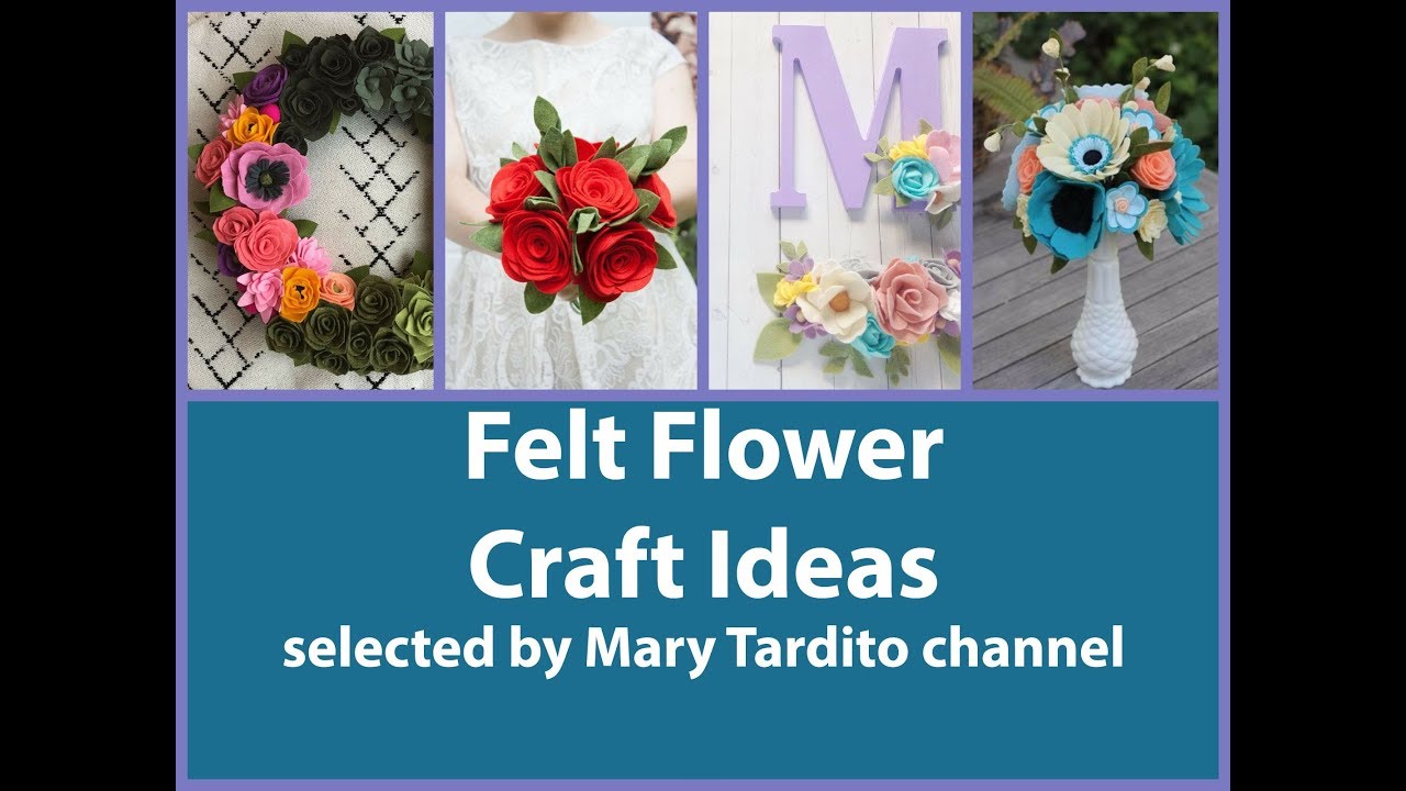 Felt Flower Crafts Ideas - Best Felt Crafts Inspo &ndash; DIY Decor Ideas