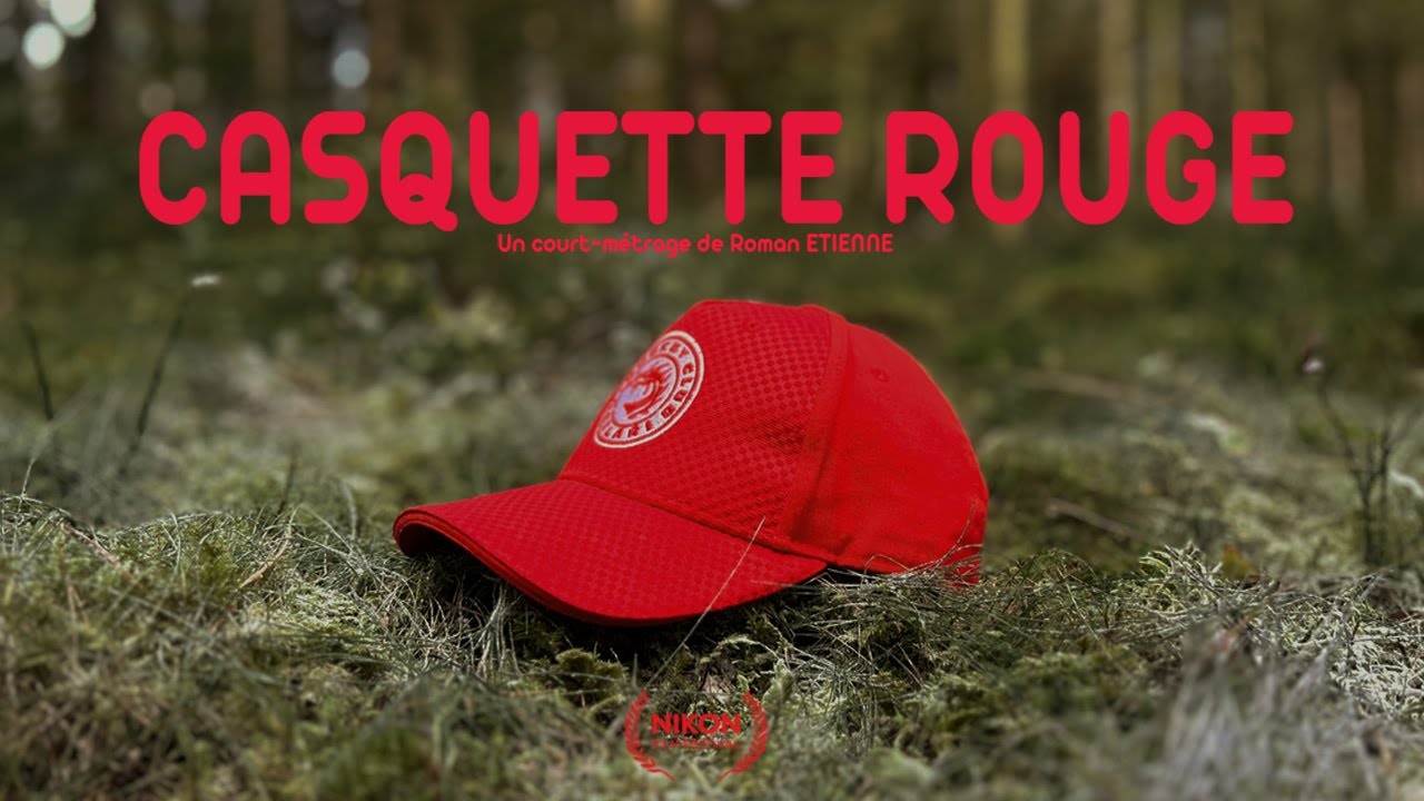 CASQUETTE ROUGE -  Court-métrage Nikon Film Festival (2025)