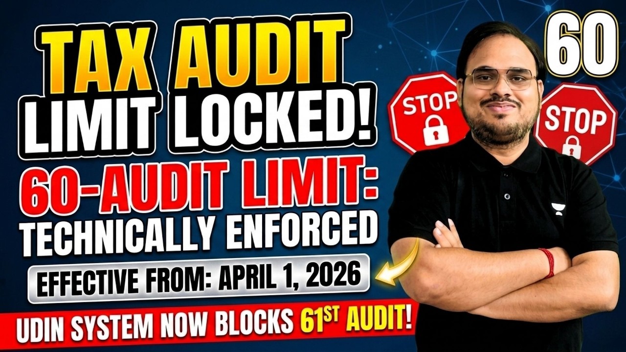 New ICAI Tax Audit Limit 2026: 60 Audit Restriction Explained l CA Kishan Kumar