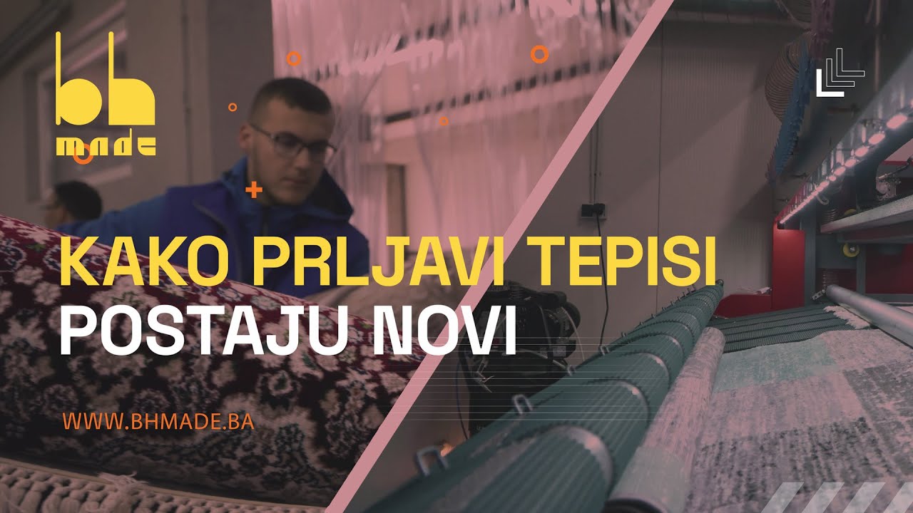 Tepih Spa: Kako se prljavi tepisi pretvaraju u nove? | BHMade.ba