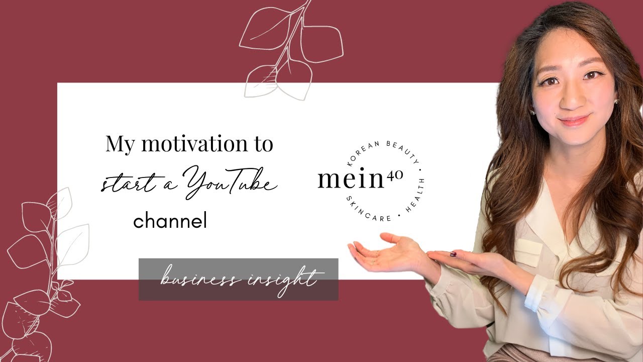 Motivation to start a YouTube channel | Women business owners