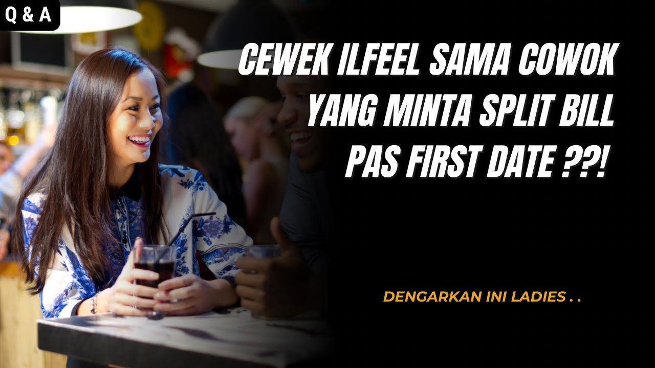 APA IYA SAAT KENCAN HARUS BANGET COWOK YANG BAYARIN SEMUANYA⁉️