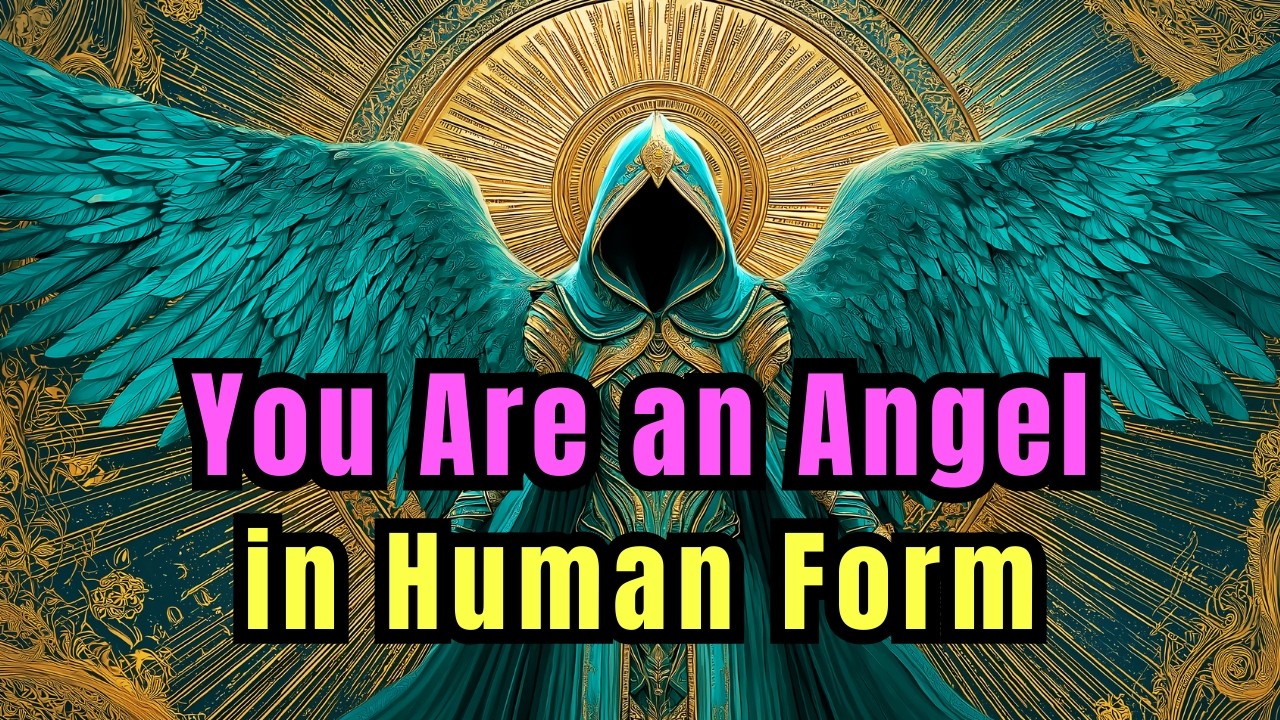Chosen One: You’re an Angel in Human Form — Even Lucifer Fears Your Power