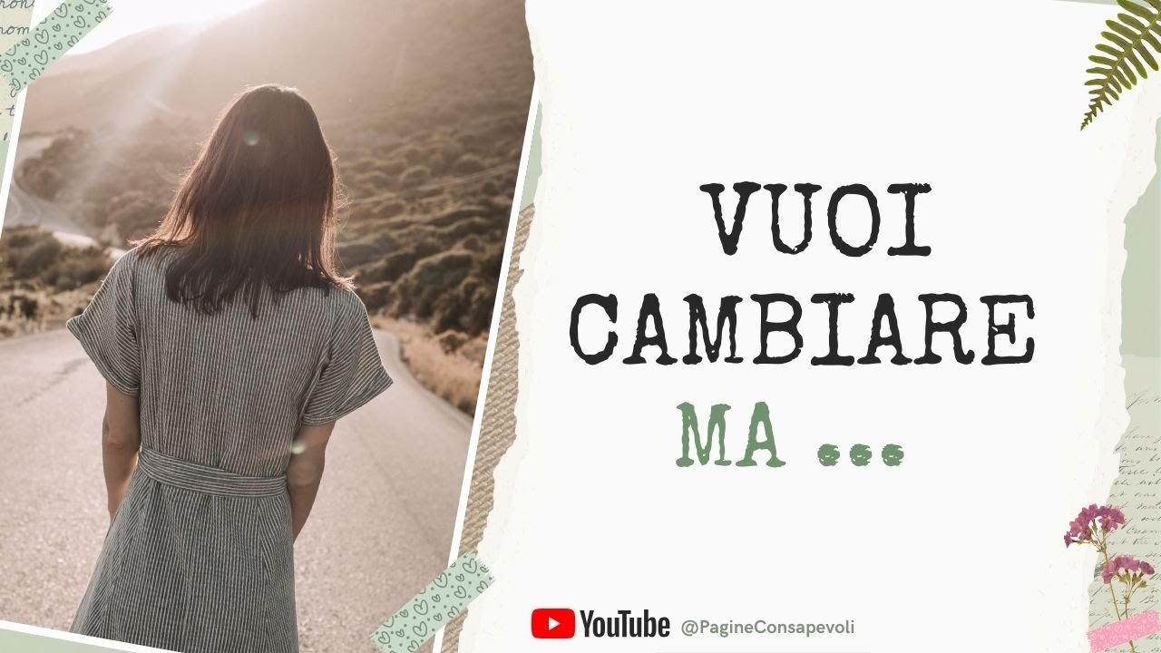 Hai paura di cambiare? Scrivere può aiutarti più di quanto pensi | 3 Esercizi da fare subito