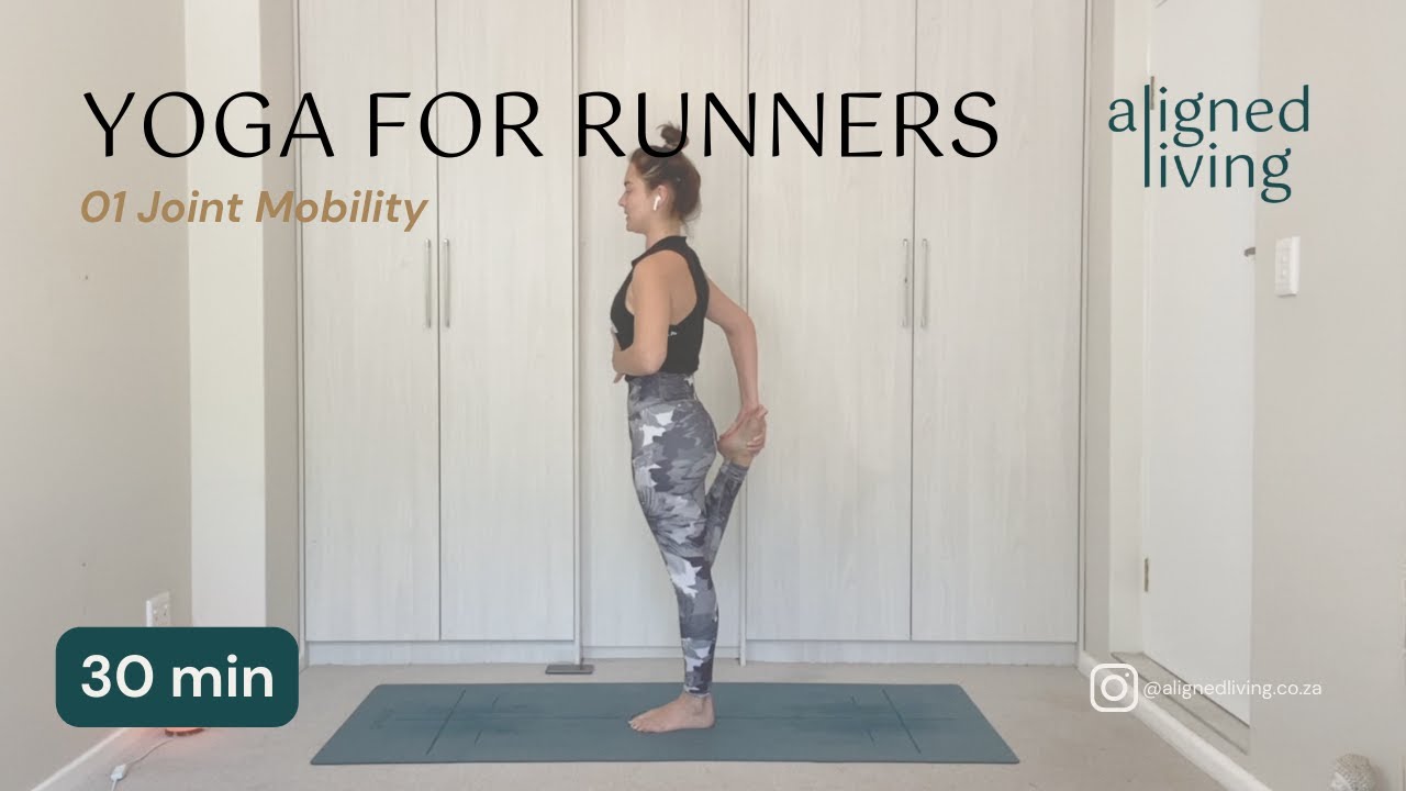 Yoga for Runners: Joint Mobility | 30min Yoga with Kathleen | Aligned Living