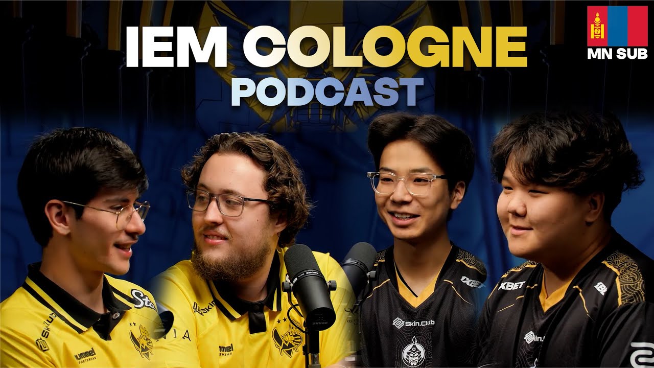 IEM Cologne Podcast | The MongolZ & Vitality 【Монгол Хадмал】