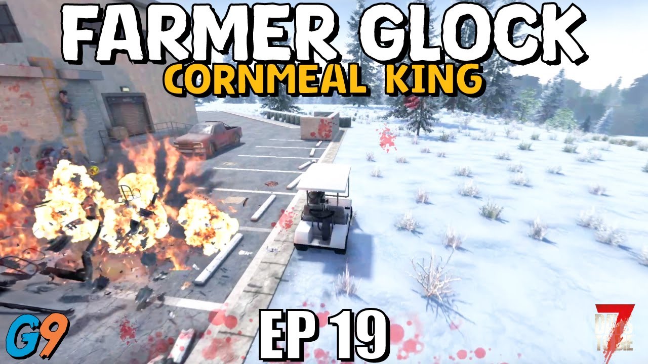 7 Days To Die &ndash; Farmer Glock EP19 (Zamieszanie w Grover High)