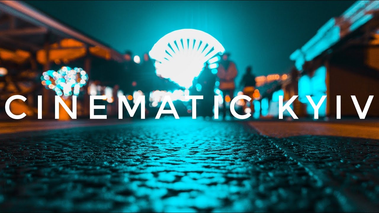 Cinematic Night Kyiv/Ночной Киев