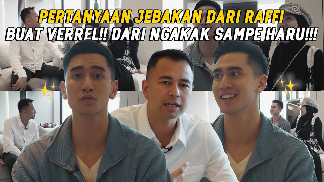 RAFFI BUKA SESI CURHAT!! VERREL LANGSUNG MINTA IZIN NIKAH TAHUN INI DEPAN VENNA MELINDA!!