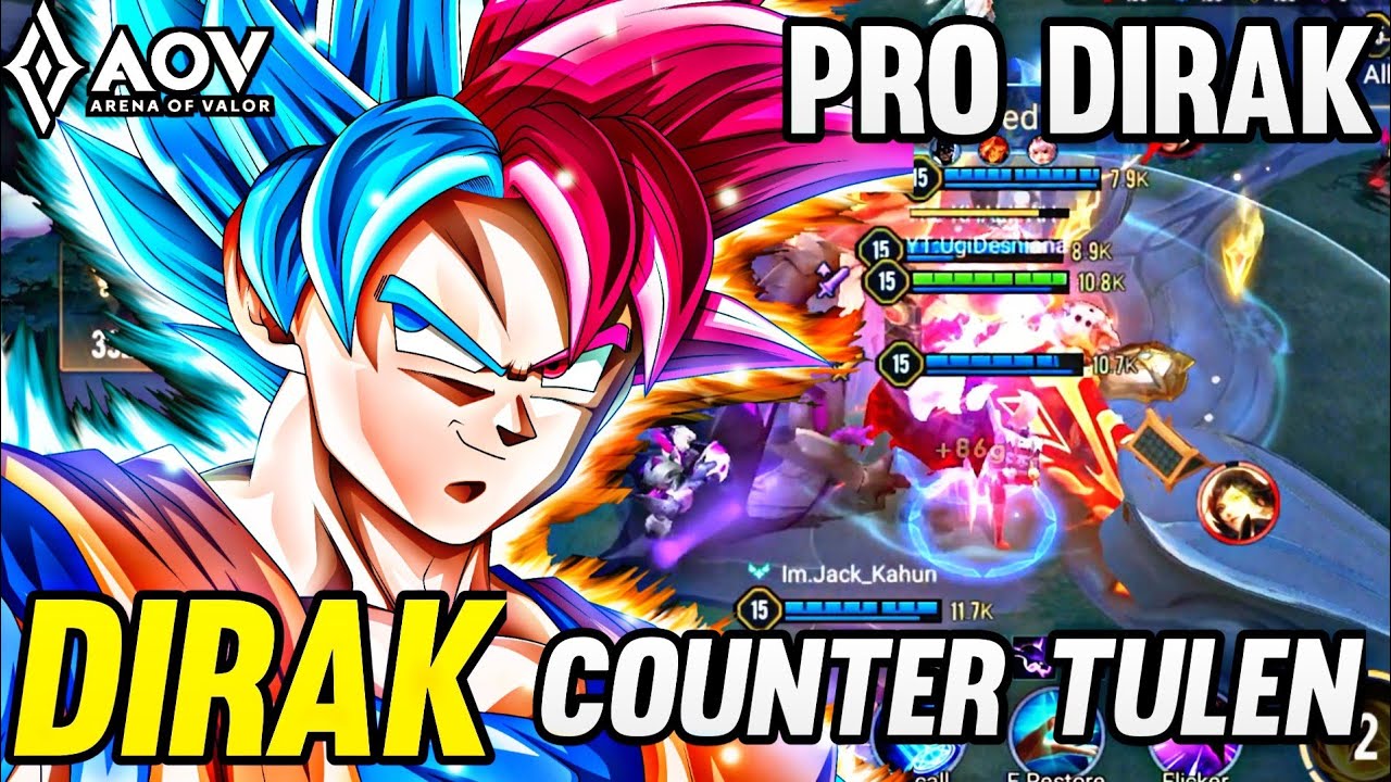 DIRAK PRO GAMEPLAY | COUNTER TULEN - ARENA OF VALOR | AOV