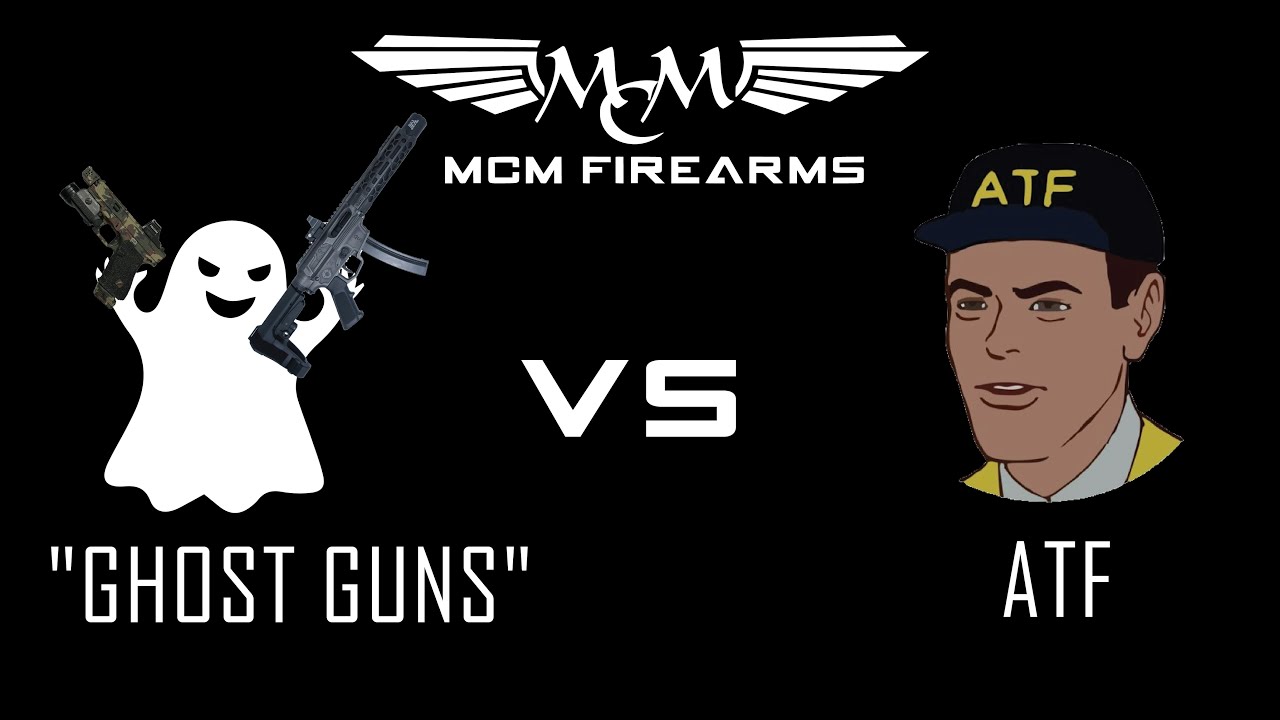 Ghost Guns Vs. ATF