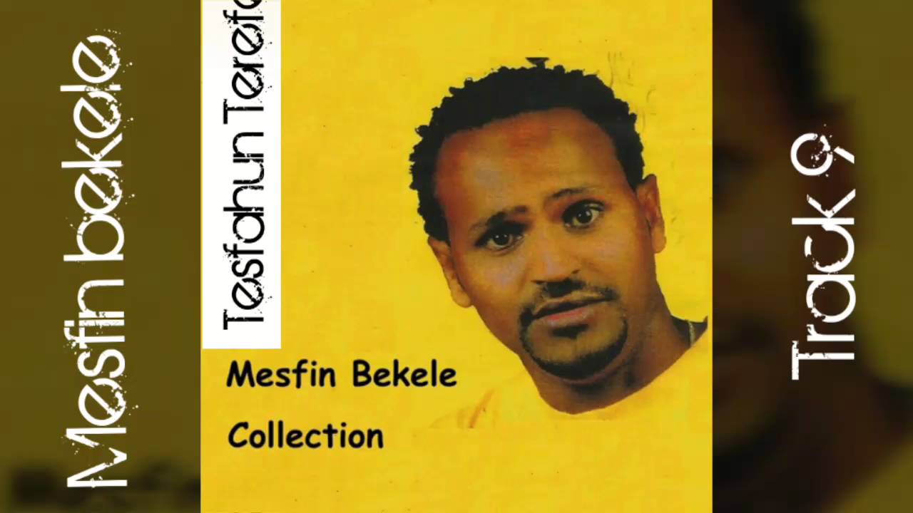 Mesfin bekele..Track..9