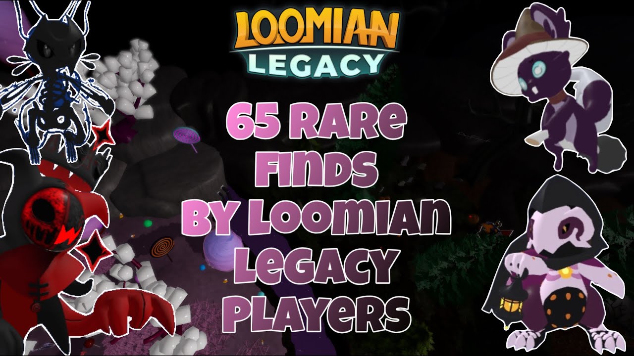 65 Rare Finds by Loomian Legacy Players #74