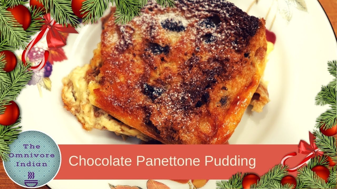 Chocolate Panettone Pudding - Christmas Special Pudding Recipe