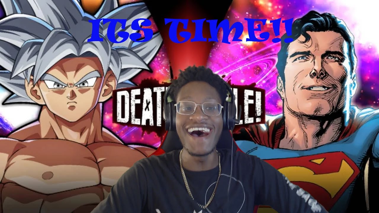 GOKU VS SUPERMAN DEATH BATTLE REACTION!!