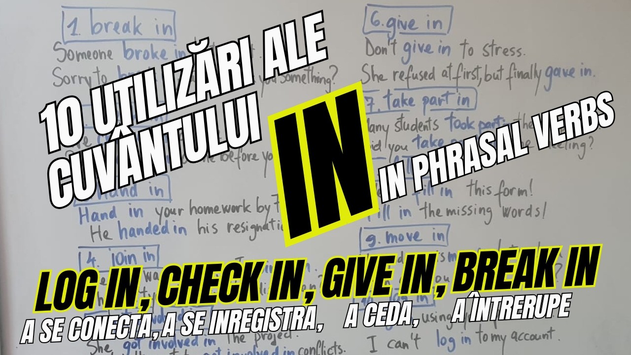 LOG IN (a se conecta), CHECK IN (a se înregistra), GIVE IN (a ceda) - VERBE FRAZALE cu IN #engleza