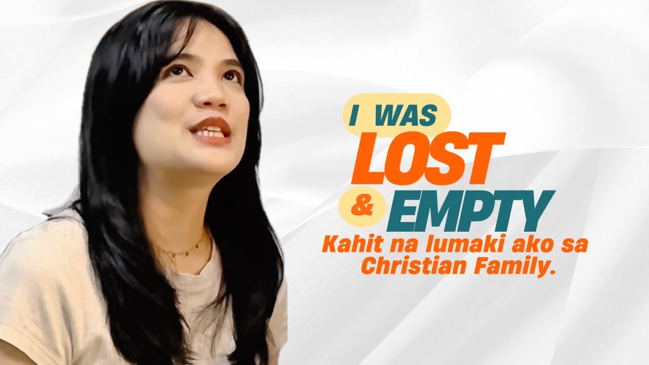 Lumaki Ako Sa Christian Family Pero Naging Empty And Lost Parin Ako! | THE ENCOUNTER 