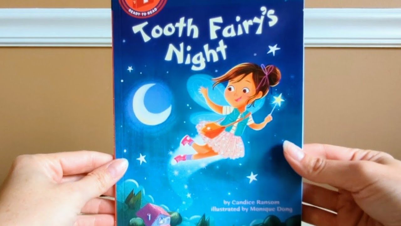 Tooth Fairy's Night by Candice Ransom ~ Read Aloud ~ Toddler Story Time