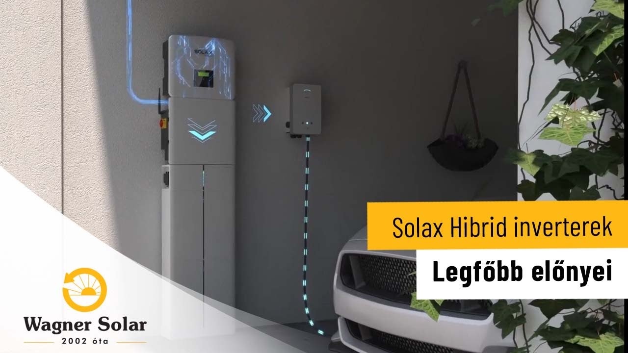 Legfőbb előnyei a SolaX hibrid invertereknek - Wagner Solar